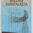 Lasse Heikkilä: Balladi Ihantalasta - pikkukuva 1