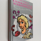 Louise Rennison : Kaukokaipuuta ja kukkotappeluita - pikkukuva 1