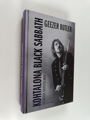 Geezer Butler : Kohtalona Black Sabbath : Basistin muiste...