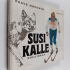 Paavo Noponen : Susi Kalle : Koillismaa - pikkukuva 1