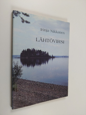 Irinja Nikkanen : Lähtövirsi