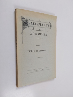 William Shakespeare : Troilus ja Cressida
