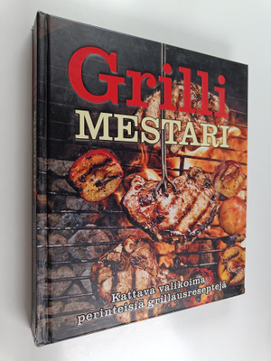 Fred Thompson : Grillimestari : suuri grillauskirja