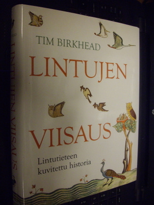 Birkhead : Lintujen viisaus ( 1 p. 2009 ) Sis.pk:t