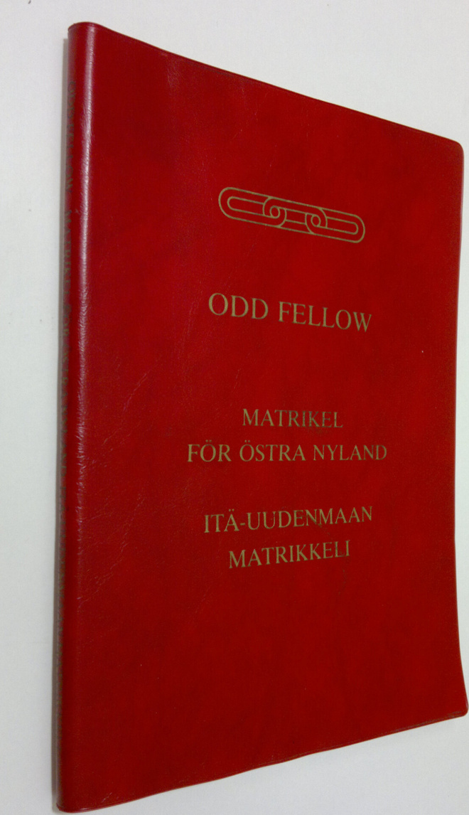 Odd Fellow : Matrikel för Östra Nyland - Itä-Uudenmaan ma...