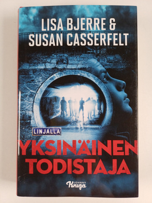 Lisa Bjerre : Yksinäinen todistaja