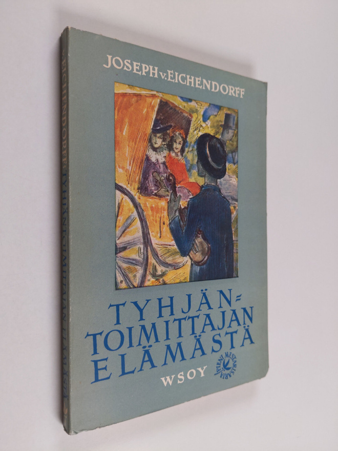 Joseph von Eichendorff : Tyhjäntoimittajan elämästä