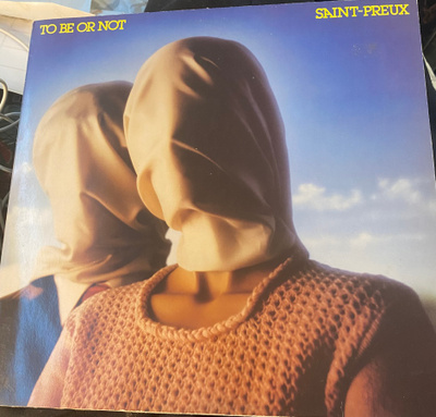 Saint-Preux: To Be Or Not (1981) LP