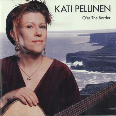 KATI PELLINEN : O'er the border