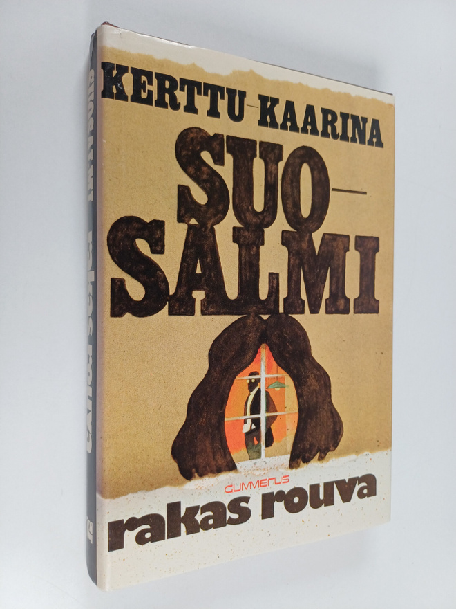 Kerttu-Kaarina Suosalmi : Rakas rouva
