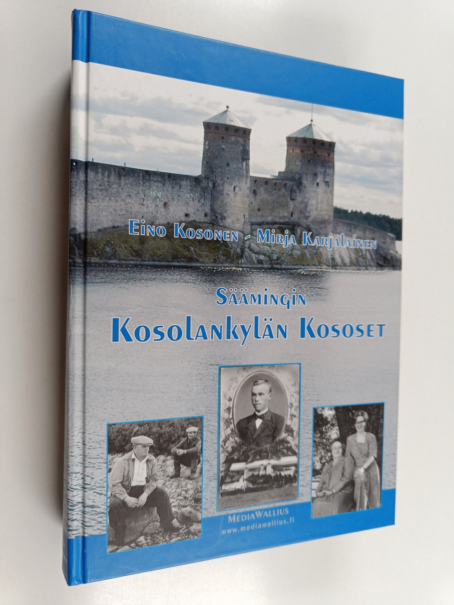 Mirja Karjalainen ym. : Säämingin Kosolankylän Kososet