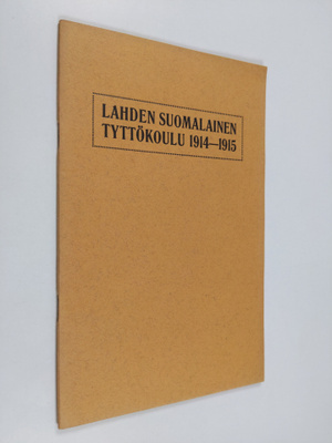 Lahden suomalainen tyttökoulu 1914-1915