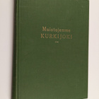 Muistojemme Kurkijoki - pikkukuva 1