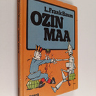 L. Frank Baum : Ozin maa - pikkukuva 1