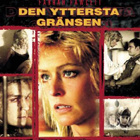 Den Yttersta Gränsen - Naisen Kosto  -  DVD - pikkukuva 1