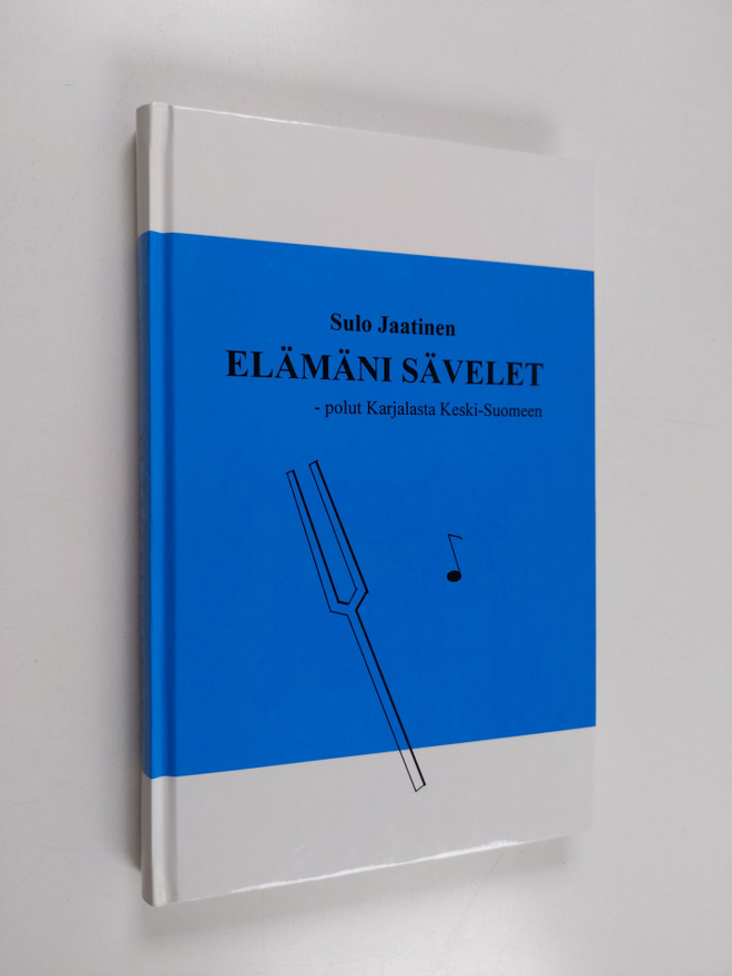 Sulo Jaatinen : Elämäni sävelet : polut Karjalasta Keski-...