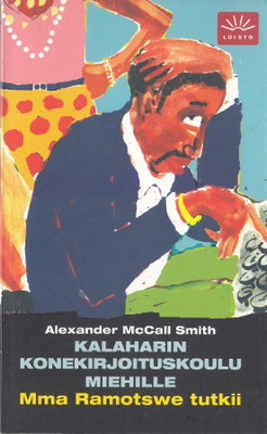 Mma Ramotswe tutkii  4: Kalaharin konekirjoituskoulu miehill