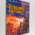 J.-C Mezieres : Ultralumin panttivangit - pikkukuva 1