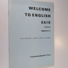 Antti Antonen ym. : Welcome to English 6 A/IX - Yleiskurs... - pikkukuva 1
