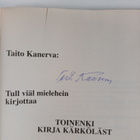 Taito Kanerva : Tull viäl mielehein kirjottaa toinenki ki... - pikkukuva 3