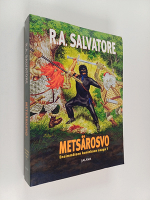 R. A. Salvatore : Metsärosvo