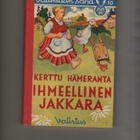 Hämeranta: Ihmeellinen jakkara, satuja,1957, tek.omiste, K3+ - pikkukuva 1