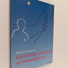 Martti Puohiniemi : Löytöretki yrityksen arvomaailmaan - pikkukuva 1