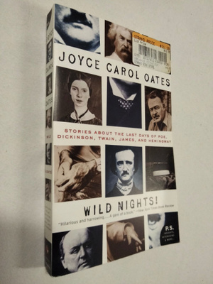 Joyce Carol Oates: Wild Nights!