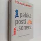 Pekka Vennamo : Pekka, posti ja Sonera : Kertomus tosielä... - pikkukuva 1