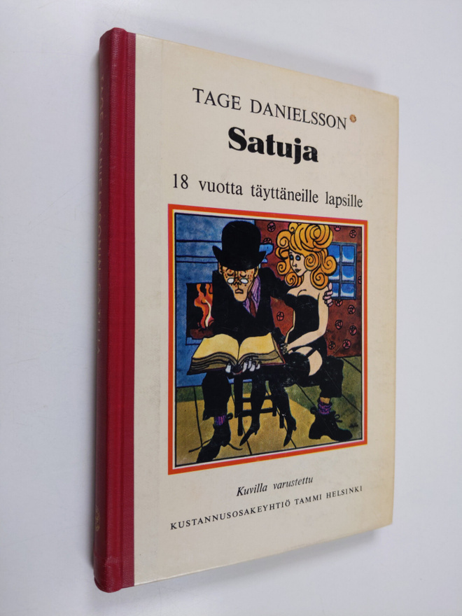 Tage Danielsson : Satuja 18 vuotta täyttäneille lapsille