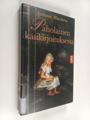 Nathaniel Hawthorne : Paholainen käsikirjoituksessa