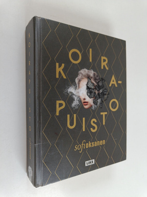 Sofi Oksanen : Koirapuisto