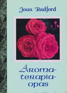 Joan Radford - Aromaterapiaopas