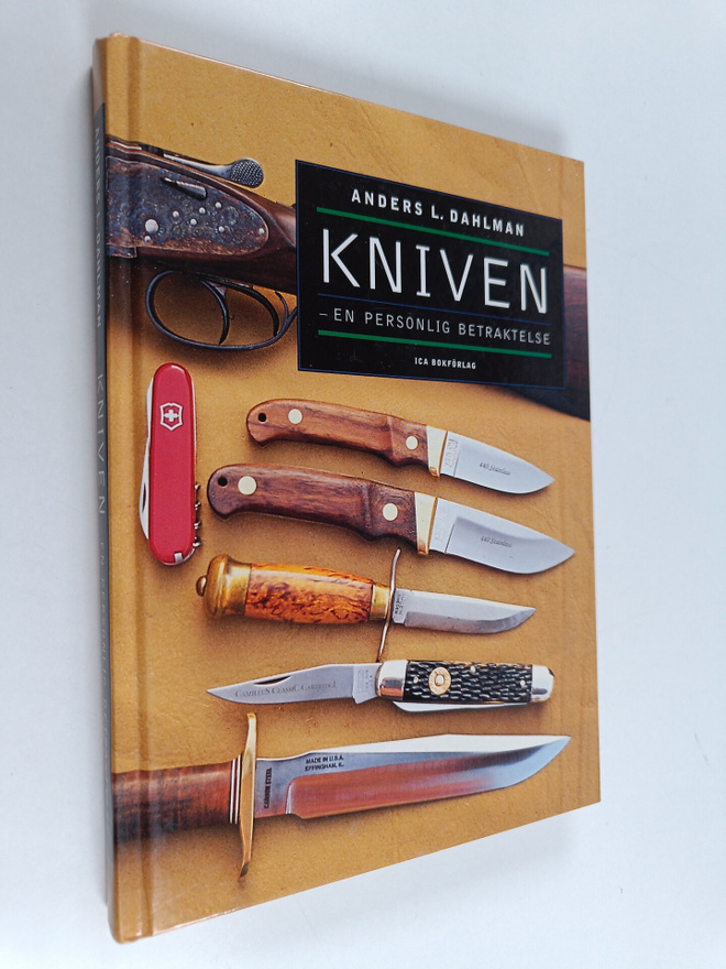 Anders L. Dahlman : Kniven - en personlig betraktelse