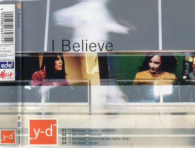Y-D • I Believe CD Maxi-Single