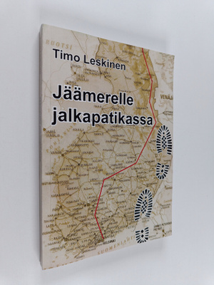 Timo Leskinen : Jäämerelle jalkapatikassa 1992-2008