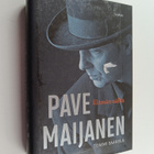 Tommi Saarela : Pave Maijanen : elämän nälkä - Elämän nälkä - pikkukuva 1