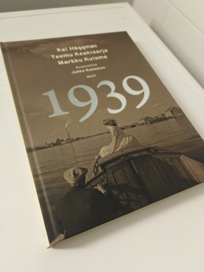 Kai Häggman - Teemu Keskisarja _ Markku Kuisma: 1939