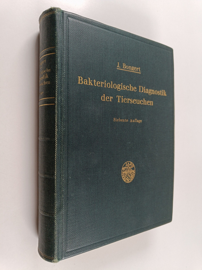 Jakob Bongert : Bakteriologische Diagnostik mit besondere...