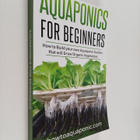 Nick Brooke : Aquaponics for Beginners - How to Build You... - pikkukuva 1