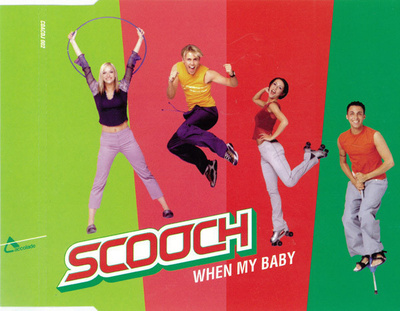 Scooch • When My Baby PROMO CD-Single