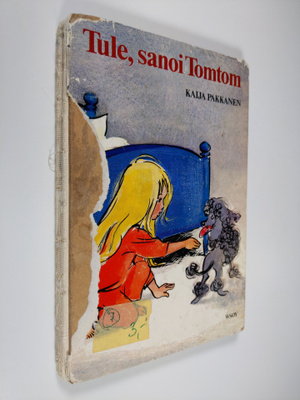 Kaija Pakkanen : Tule, sanoi Tomtom