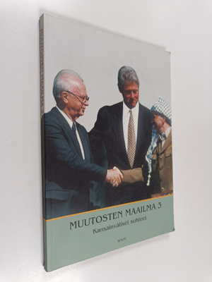 Muutosten maailma 3 : Kansainväliset suhteet
