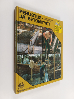 Olavi Korander : Perustus- ja betonityöt