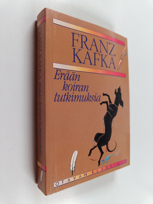 Franz Kafka : Erään koiran tutkimuksia : novelleja