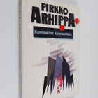 Pirkko Arhippa : Komisarion kirjelaatikko : jännitysromaani - pikkukuva 1