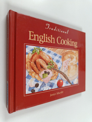 Janice Murfitt : Traditional English Cooking