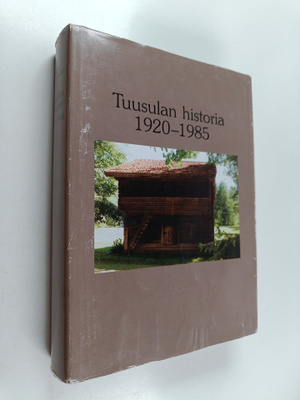 Antti Rosenberg : Tuusulan historia 1920-luvun alusta 198...