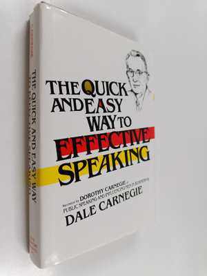 Dorothy Garnegie : The quick and easy way to effective sp...