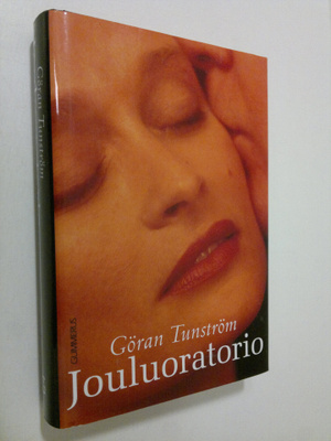 Göran Tunström : Jouluoratorio
